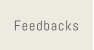 Feedbacks
